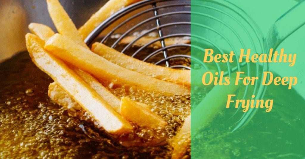 9 Best Healthy Oils For Deep Frying Cooking Top Gear   Best Healthy Oils For Deep Frying 1024x536 