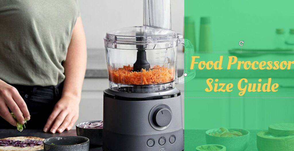 Food Processor Size Guide for Families of 2, 3, 4, and more Cooking